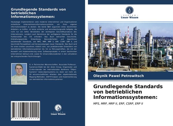 Grundlegende Standards von betrieblichen Informationssystemen:, Taschenbuch von Oleynik Pawel Petrowitsch, Verlag Unser Wissen, 9786203180220