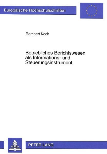 Produktbild: Betriebliches Berichtswesen als Informations- und Steuerungsinstrument