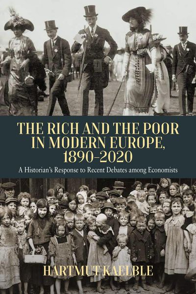 Produktbild: The Rich and the Poor in Modern Europe, 1890-2020