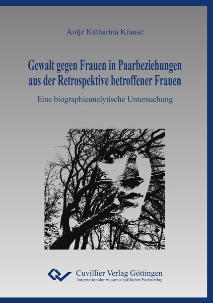 Produktbild: Gewalt gegen Frauen in Paarbeziehungen aus der Retrospektive betroffener Frauen