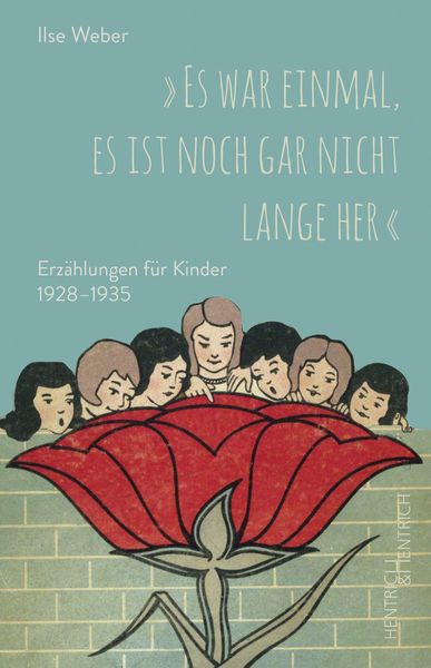 Produktbild: &bdquo;Es war einmal, es ist noch gar nicht lange her&ldquo;
