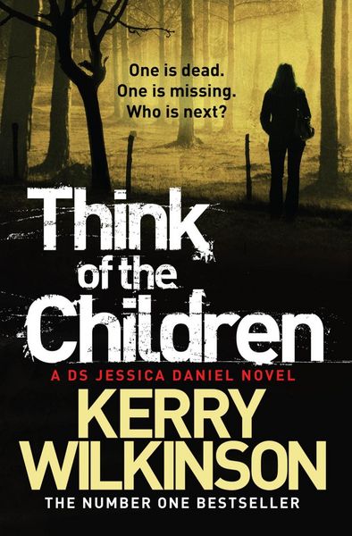 Produktbild: Think of the Children (Jessica Daniel Book 4)