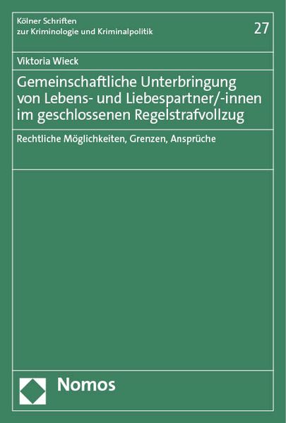 Produktbild: Gemeinschaftliche Unterbringung von Lebens- und Liebespartner/-innen im geschlossenen Regelstrafvollzug