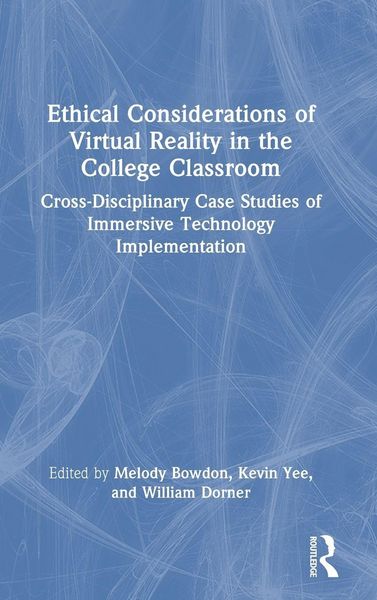 Produktbild: Ethical Considerations of Virtual Reality in the College Classroom