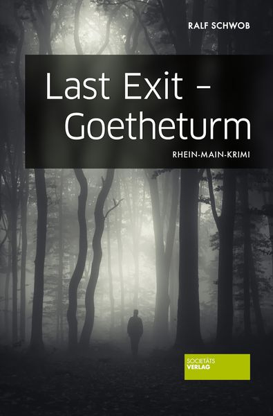 Produktbild: Last Exit - Goetheturm