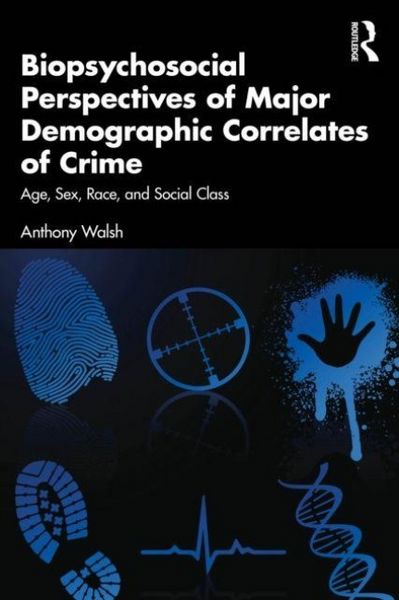 Produktbild: Biopsychosocial Perspectives of Major Demographic Correlates of Crime