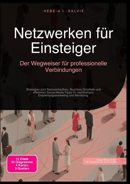Produktbild: Netzwerken f&uuml;r Einsteiger: Der Wegweiser f&uuml;r professionelle Verbindungen