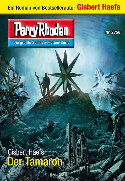 Produktbild: Perry Rhodan 2758: Der Tamaron
