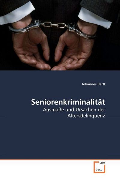 Produktbild: Bartl, J: Seniorenkriminalit&auml;t