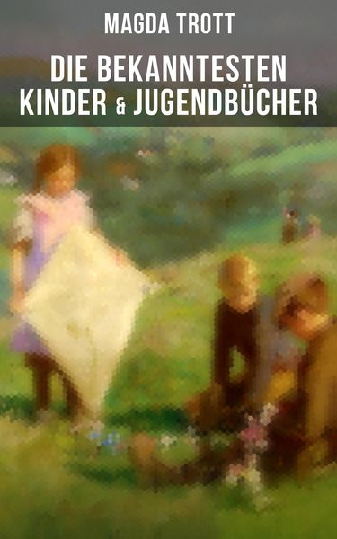 Produktbild: Die bekanntesten Kinder- & Jugendb&uuml;cher