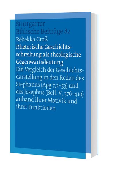 Produktbild: Rhetorische Geschichtsschreibung als theologische Gegenwartsdeutung