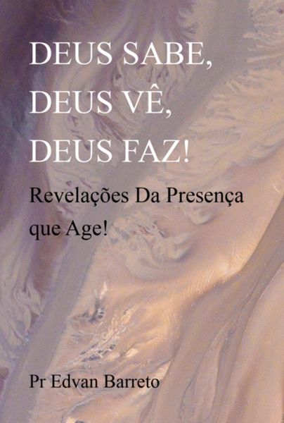 Produktbild: Deus Sabe, Deus V&ecirc;, Deus Faz!
