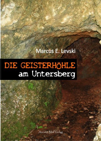 Produktbild: Die Geisterh&ouml;hle am Untersberg