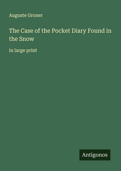 Produktbild: The Case of the Pocket Diary Found in the Snow