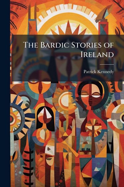 Produktbild: The Bardic Stories of Ireland
