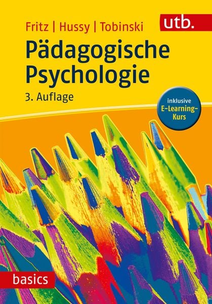 Pädagogische Psychologie, Set von Annemarie Fritz,Walter Hussy,David Tobinski, Utb GmbH, 978-3-8252-5019-5