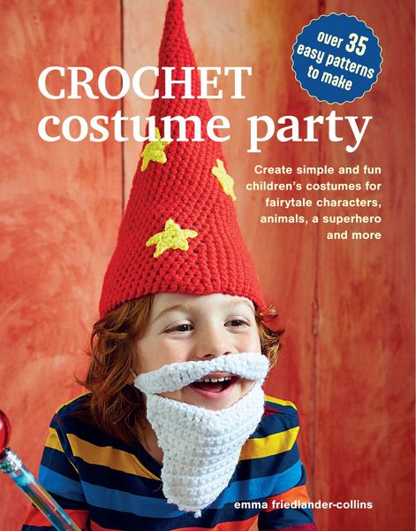 Produktbild: Crochet Costume Party: over 35 easy patterns to make