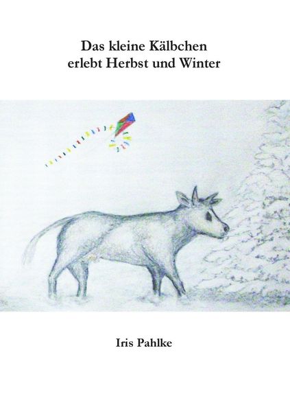 Produktbild: Das kleine K&auml;lbchen erlebt Herbst und Winter