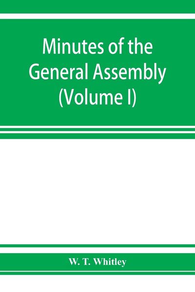 Produktbild: Minutes of the General Assembly of the General Baptist churches in England