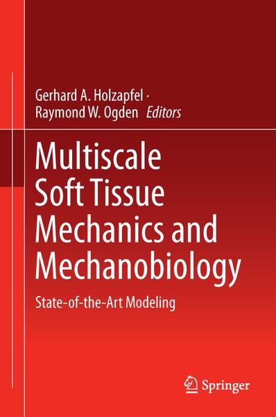Produktbild: Multiscale Soft Tissue Mechanics and Mechanobiology