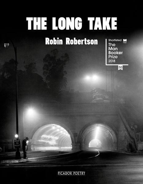 Produktbild: Robertson, R: The Long Take: Shortlisted for the Man Booker