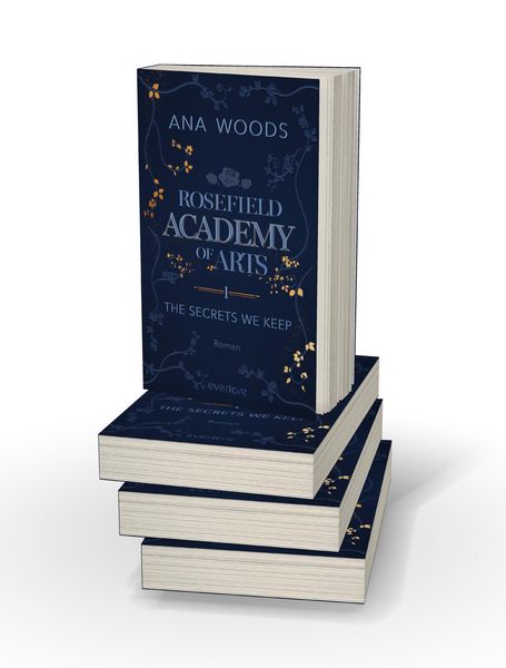 Produktbild: Rosefield Academy of Arts &ndash; The Secrets We Keep