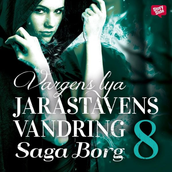 Jarastavens vandring 8 - Vargens lya - Saga Borg, Audio, 9789176137956