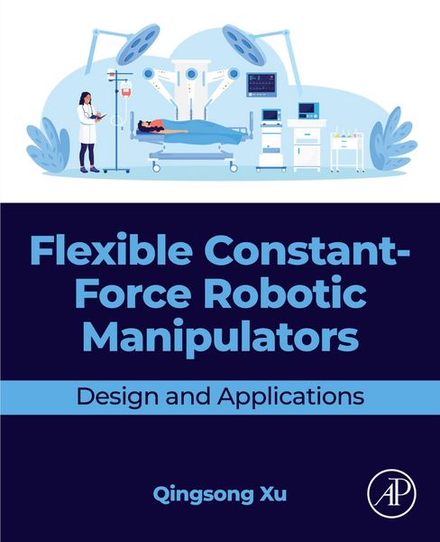 Produktbild: Flexible Constant-Force Robotic Manipulators