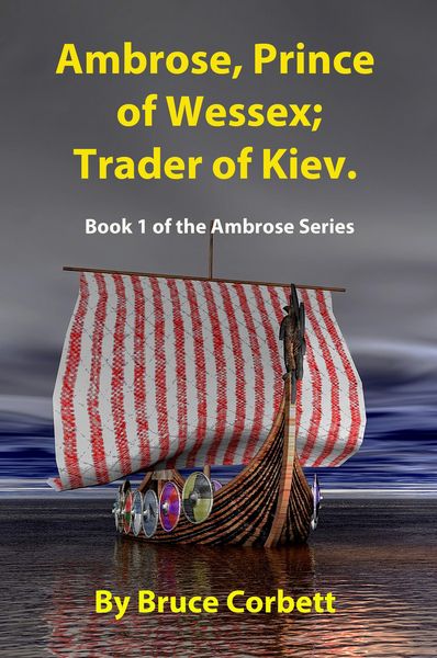 Produktbild: Ambrose, Prince of Wessex; Trader of Kiev. (The Ambrose Sagas, #1)