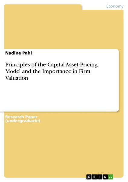 Produktbild: Principles of the Capital Asset Pricing Model and the Importance in Firm Valuation