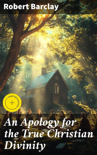 Produktbild: An Apology for the True Christian Divinity