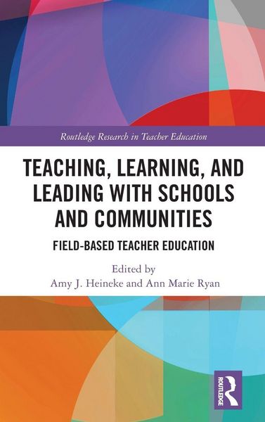 Produktbild: Teaching, Learning, and Leading with Schools and Communities