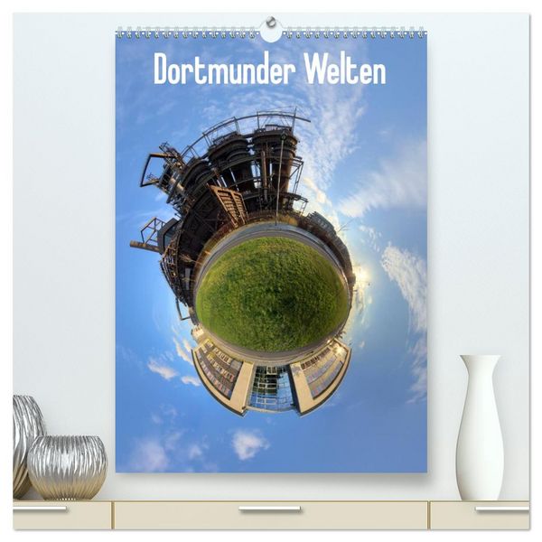 Dortmunder Welten (hochwertiger Premium Wandkalender 2026 DIN A2 hoch), Kunstdruck in Hochglanz