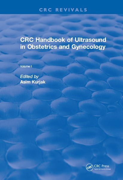 Produktbild: Revival: CRC Handbook of Ultrasound in Obstetrics and Gynecology, Volume I (1990)