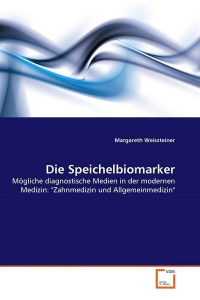 Produktbild: Weissteiner, M: Speichelbiomarker