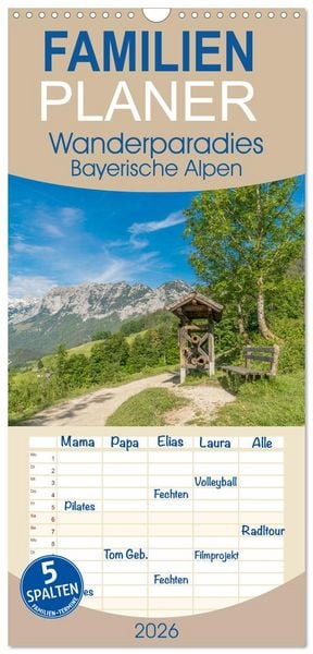 Familienplaner 2026 - Wanderparadies Bayerische Alpen mit 5 Spalten (Wandkalender, 21 x 45 cm) CALVENDO