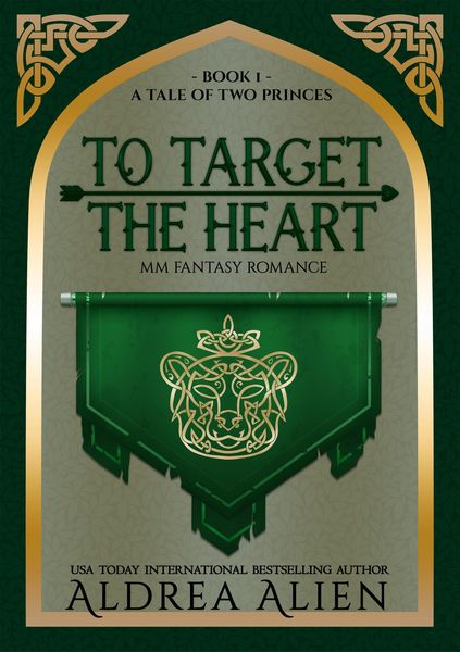 Produktbild: To Target the Heart (A Tale of Two Princes, #1)