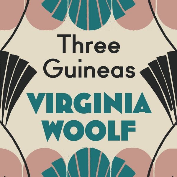 Three Guineas - Virginia Woolf, Audio, 9781805364931