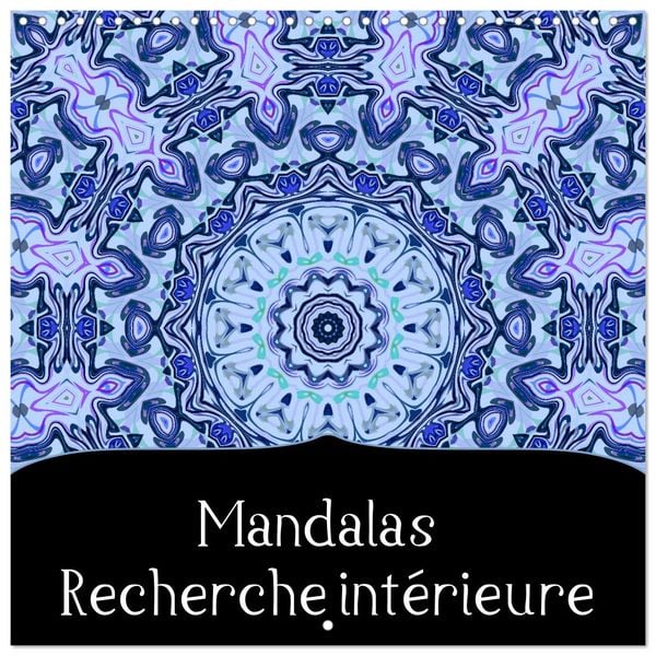 Produktbild: Mandalas Recherche int&eacute;rieure (Calendrier mural carr&eacute; 2026 30x30 cm) Calendrier double avec une page pour vos prises de notes