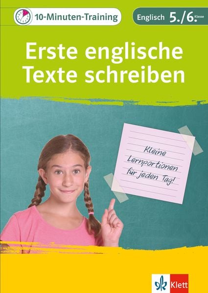 Produktbild: 10-Minuten-Training Englisch Aufsatz: Erste englische Texte schreiben. 5./6. Klasse. Kleine Lernportionen für jeden Tag