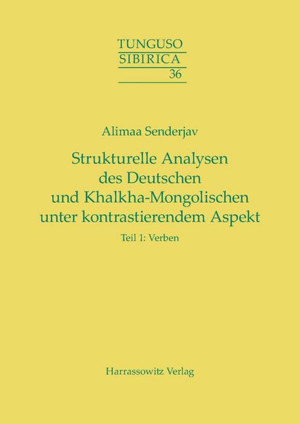 Produktbild: Strukturelle Analysen des Deutschen und Khalkha-Mongolischen unter kontrastierendem Aspekt