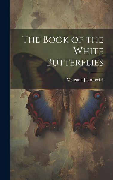 Produktbild: The Book of the White Butterflies