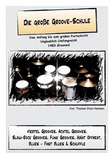 Produktbild: Die gro&szlig;e Groove-Schule