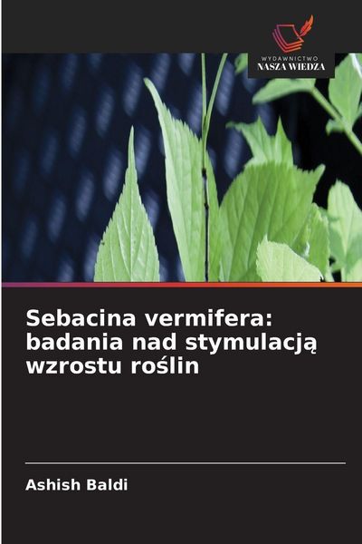 Produktbild: Sebacina vermifera: badania nad stymulacj&iquest; wzrostu ro&iquest;lin