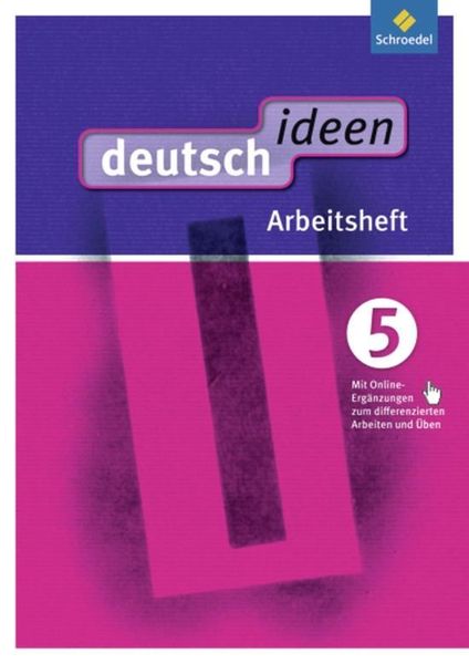 Deutsch ideen 5. Arbeitsheft (mit Online-Angebot). Sekundarstufe 1. Ausgabe Ost