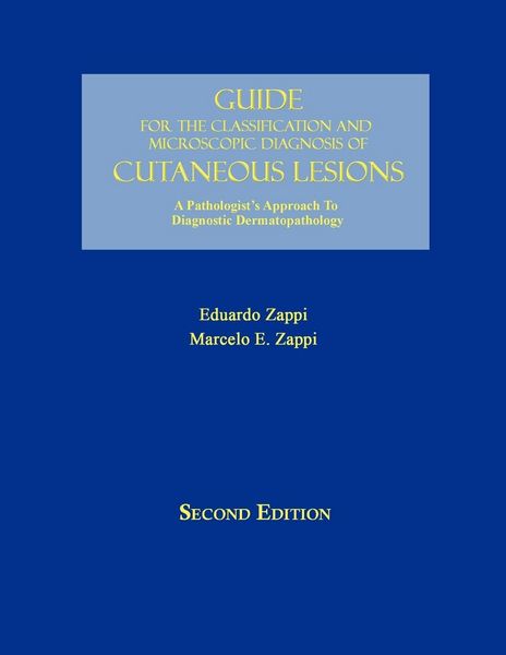 Produktbild: Guide for the Classification and Microscopic Diagnosis of Cutaneous Lesions