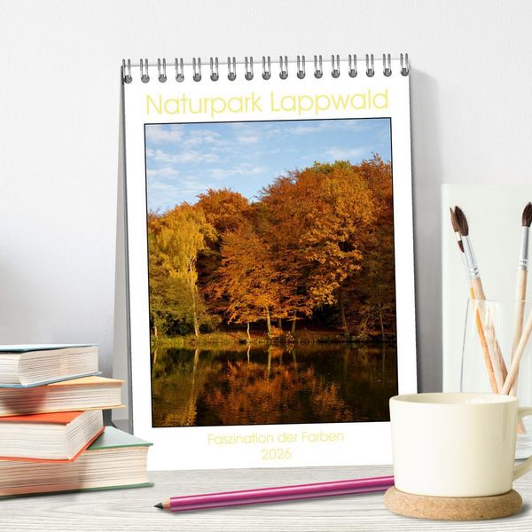Produktbild: Faszination der Farben im Naturpark Lappwald (Tischkalender 2026 DIN A5 hoch), CALVENDO Monatskalender