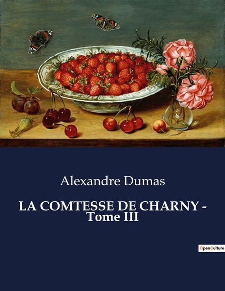 Produktbild: La Comtesse De Charny - Tome Iii