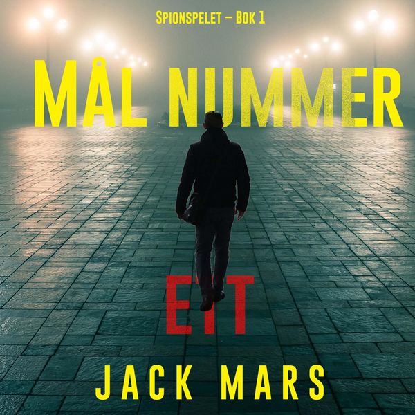 Produktbild: M&aring;l nummer ett (Spionspelet &ndash; Bok 1)