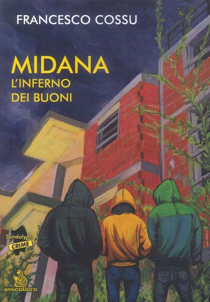 Produktbild: Midana l'inferno dei buoni